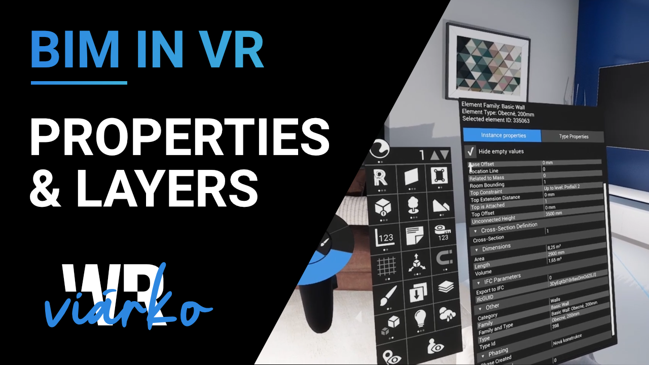 BIM in VR: Properties and Layers